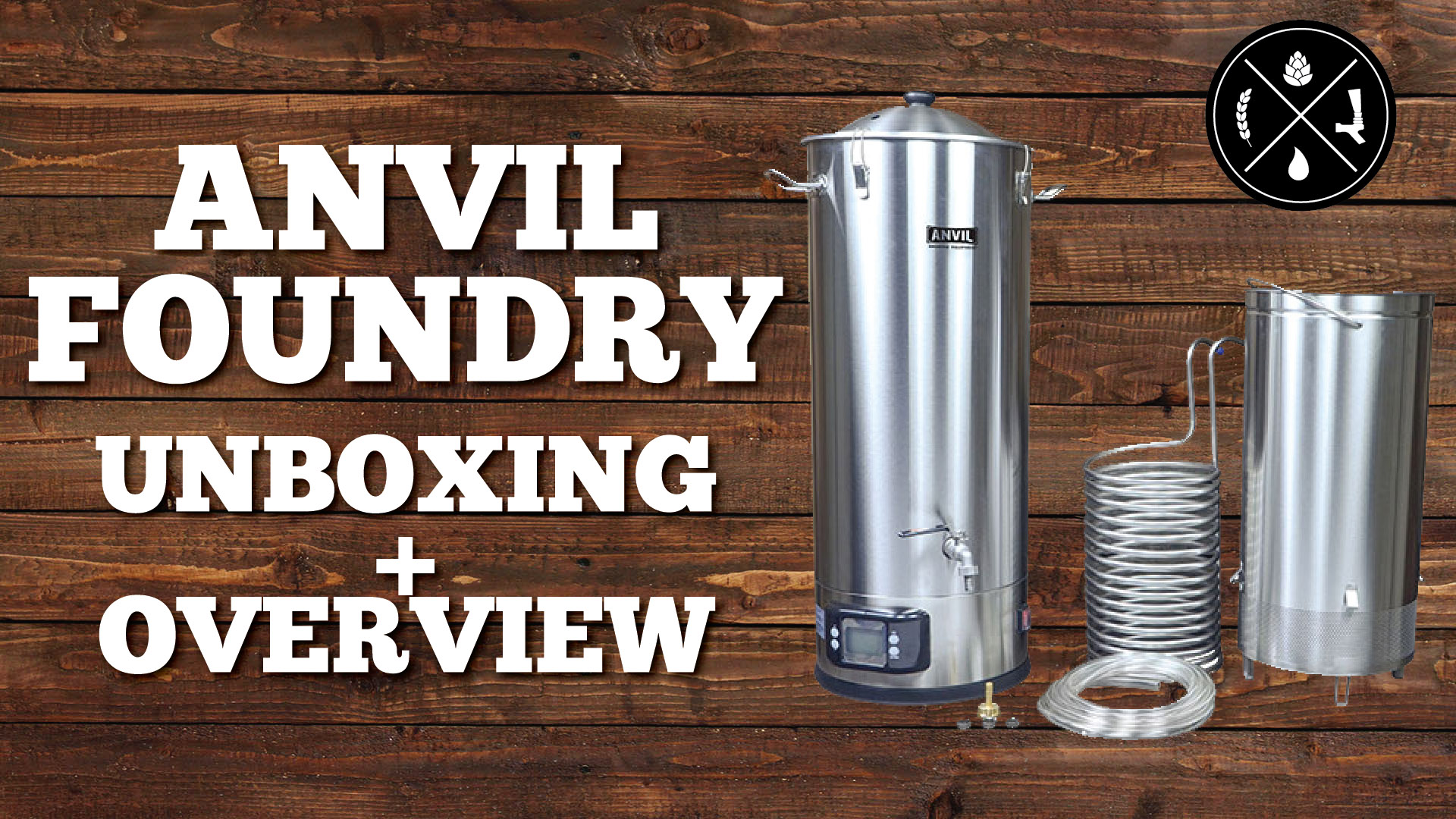 Anvil Foundry Unboxing & Overview Homebrew Happy Hour