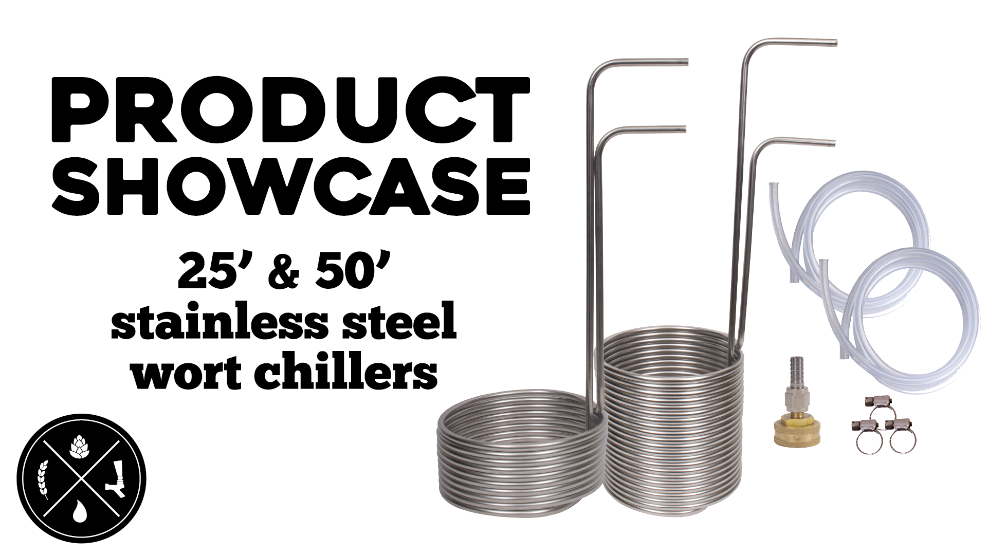 NEW PRODUCT OVERVIEW Stainless Steel Wort Chillers Homebrew Happy Hour