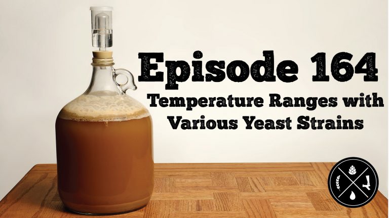 Temperature Ranges with Various Yeast Strains — Ep. 164