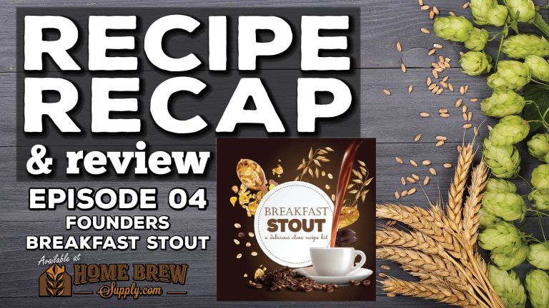 Recipe Recap & Review | Ep. 04: Founders Breakfast Stout