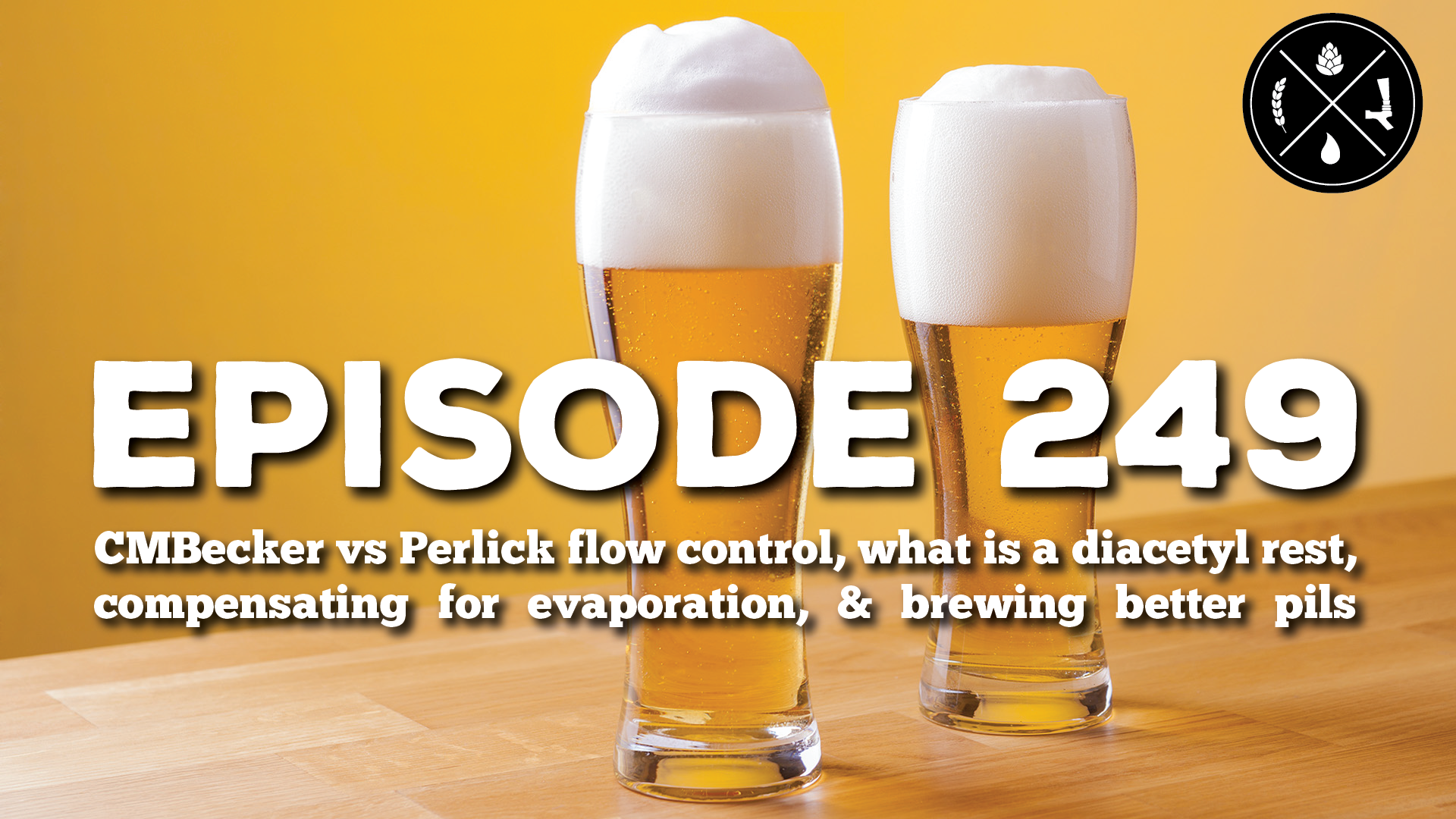 CMBecker vs Perlick flow control, what is a diacetyl rest, compensating